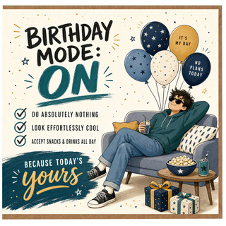 Birthday Card, Birthday Mode On Funny Cool Relaxing Birthday Card