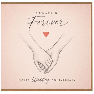Birthday Card, Always & Forever Hands and Heart Design, Happy Wedding Anniversary Card