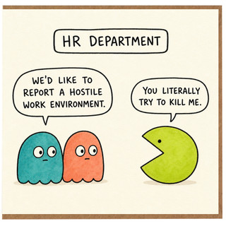 Birthday Card, Funny Office Humour Card, Hostile Work Environment Joke Card