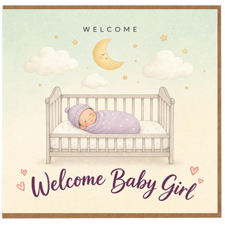 Birthday Card, New Baby Girl Greeting Card