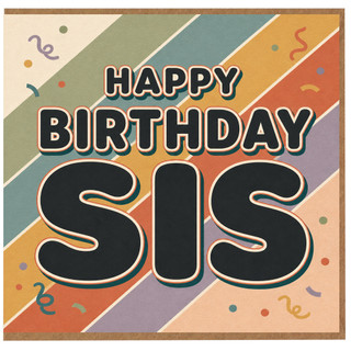 Birthday Card, Happy Birthday Sis Retro Rainbow Greeting Card