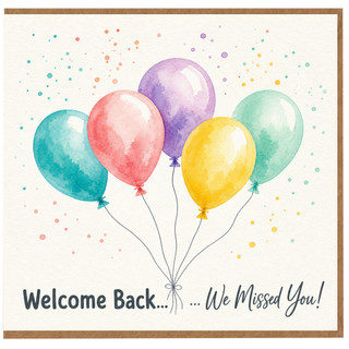 Birthday Card, We Missed You Card, Friendship Card