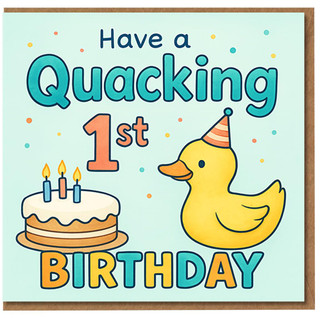 Quacking 1st Birthday Card - Cute Duck with Party Hat and Cake - Fun Pun First Birthday Card for Kids