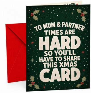 Mum & Partner Christmas Card Funny Share This Xmas Card Holly