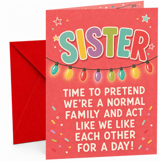Sister Christmas Card Funny Slogan with Colourful Lights