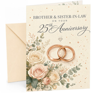 Brother & Sister-in-Law 25th Anniversary Card Roses & Rings