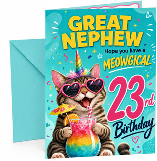 Great Nephew 23rd Birthday Card Meowgical Unicorn Cat Cocktail