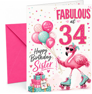 Sister 34th Birthday Card Fabulous Flamingo on Roller Skates