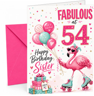 Sister 54th Birthday Card Flamingo on Roller Skates & Balloons