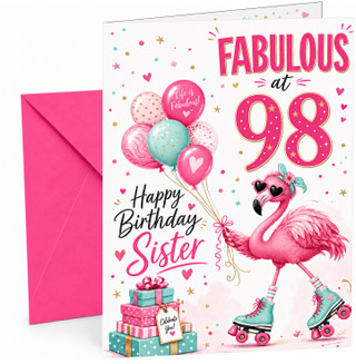 Sister 98th Birthday Card Fabulous Flamingo on Roller Skates