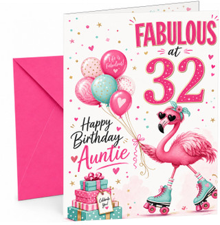 Auntie 32nd Birthday Card Flamingo on Roller Skates & Balloons