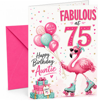 Auntie 75th Birthday Card Fabulous Flamingo on Roller Skates