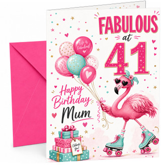 Mum 41st Birthday Card Flamingo on Roller Skates & Balloons