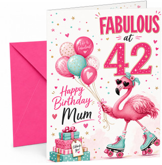 Mum 42nd Birthday Card Flamingo on Roller Skates & Balloons