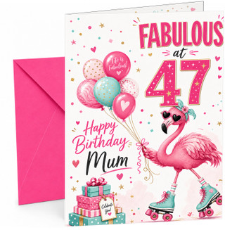Mum 47th Birthday Card Fabulous Flamingo on Roller Skates