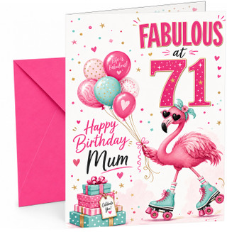 Mum 71st Birthday Card Flamingo on Roller Skates & Balloons