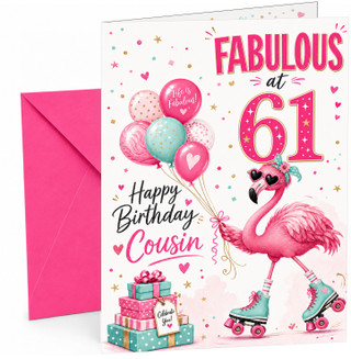 Cousin 61st Birthday Card Fabulous Flamingo on Roller Skates