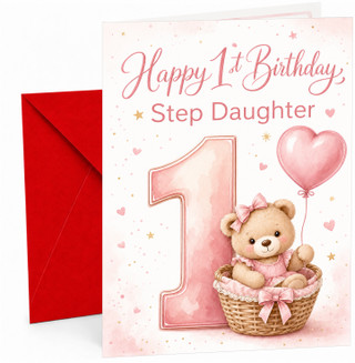 Step Daughter 1st Birthday Card Pink Teddy Basket Heart Balloon