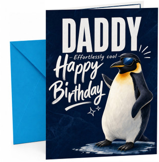Daddy Birthday Card Cool Penguin in Sunglasses