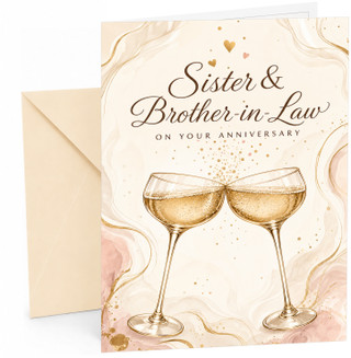 Sister & Brother-in-Law Anniversary Card Champagne Glasses