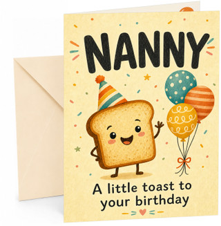 Nanny Birthday Card Cute Toast and Balloons