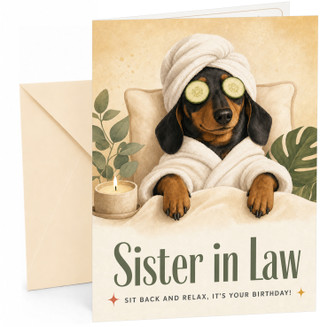 Sister In Law Birthday Card Spa Sausage Dog with Cucumber Eyes