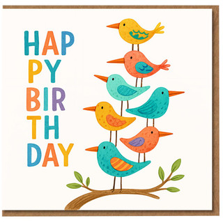 Happy Birthday Birds Stacked on Branch Card - Colourful Illustrated Birds with Bold Rainbow Text - Cute Birthday Greeting Card for Adults or Kids