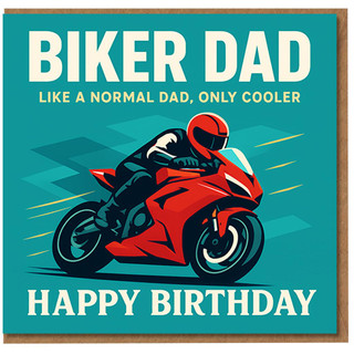 Biker Dad Birthday Card - Like a Normal Dad, Only Cooler - Red Motorbike Rider Illustration - Funny Card for