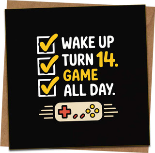 Funny 14th Birthday Card for Gamer Boys Girls - Wake Up Turn 14 Game All Day - 145mm x 145mm Square Greeting with Kraft Envelope - Video Game Teen Son Daughter Nephew Niece