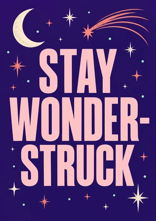 Pale-pink “STAY WONDER-STRUCK” lettering on violet with a crescent moon, stars, mint dots, and comet trails.