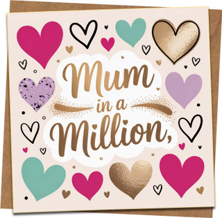 Mum in a Million Greeting Card, 145mm x 145mm Square Mother’s Day/Birthday Card with Kraft Envelope, Cute Heart Design