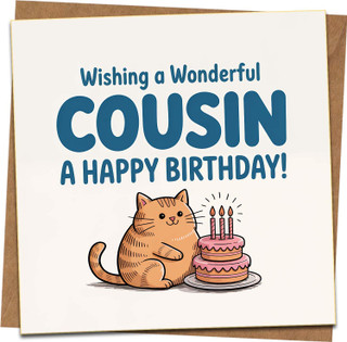 Cousin Birthday Card – Cute Cat and Cake Design, Wishing a Wonderful Cousin a Happy Birthday – 145mm x 145mm Square Greeting Card with Kraft Envelope