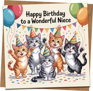 Happy Birthday to a Wonderful Niece Card – Cute Party Kittens Design – 145mm x 145mm Square Greeting Card with Kraft Envelope – Fun Cat Birthday Card for Niece