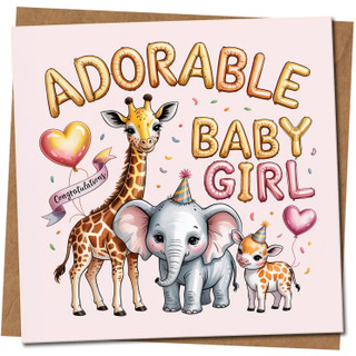 Adorable Baby Girl - New Baby Congratulations Card, Cute Safari Animals Giraffe Elephant & Calf, Pink Balloons & Confetti, 145mm x 145mm Square, Includes Kraft Envelope