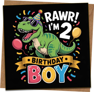 2nd Birthday Card Boy – Dinosaur T-Rex Party Design, Square 145mm x 145mm, Funny Rawr I'm 2 Kids Card for Son Nephew Grandson, Includes Kraft Envelope