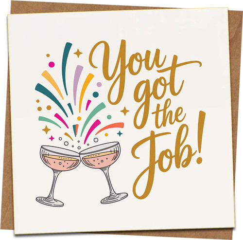 Congratulations New Job Greeting Card – You Got the Job Champagne Design, Blank Inside, 145mm x 145mm Square, Celebration Card with Kraft Envelope
