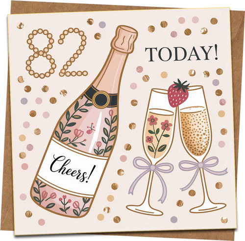 82nd Birthday Card for Women or Men – Champagne Cheers Design – 145mm x 145mm – Happy 82 Today Greeting Card with Confetti – Includes Kraft Envelope