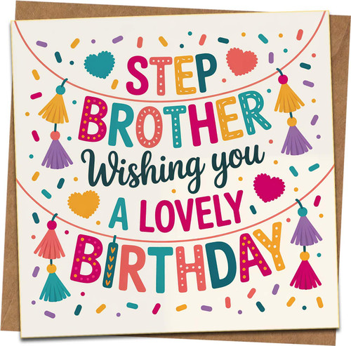 Step Brother Birthday Card, Wishing You a Lovely Birthday - Colorful Tassel Design - 145mm x 145mm Square Greeting Card with Kraft Envelope