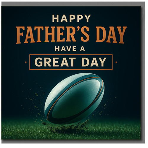Rugby Ball Father's Day Card - Happy Father's Day, Have a Great - Sports Themed Card for Dad, Grandad or Stepdad