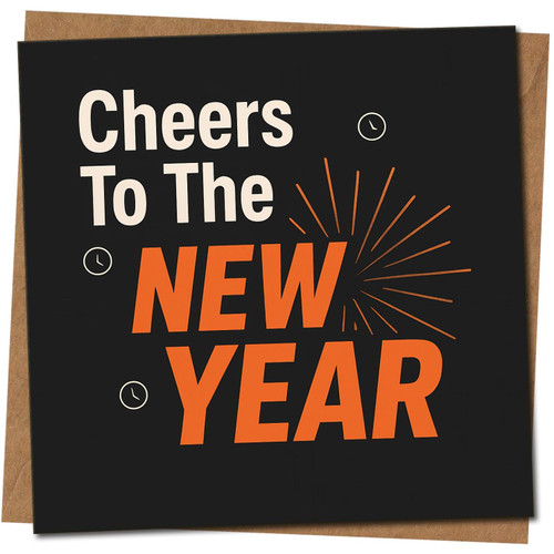 New Year Greeting Card - Cheers To The New Year - 145mm x 145mm - Modern Typography & Firework Design - Kraft, Includes Kraft Envelope