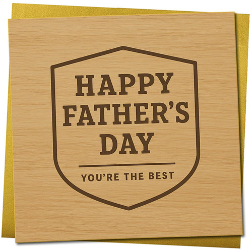 Father's Day Card for Dad - You're the Best - Wood Effect Shield Design - Square 145mm x 145mm, Includes Gold Envelope