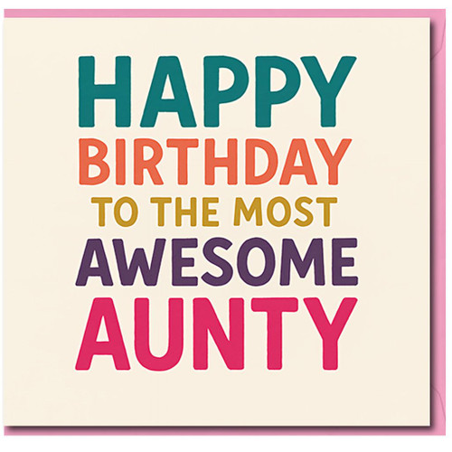 Happy Birthday to the Most Awesome Aunty Card - Colourful Bold Typography Rainbow Lettering - Aunty Birthday Card from Niece or Nephew