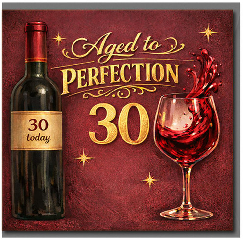30th Birthday Card, Aged to Perfection Wine Theme Card