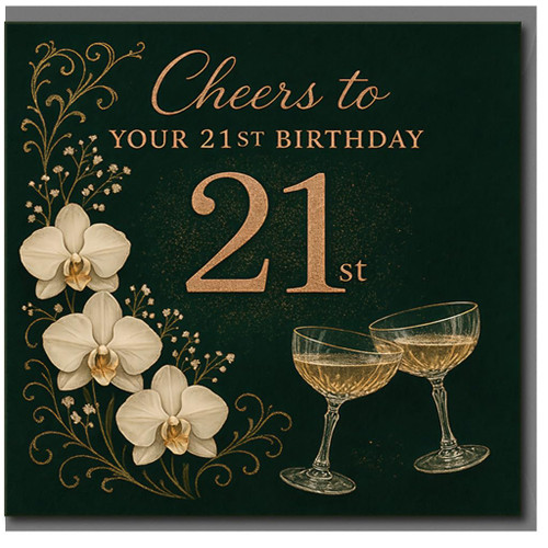 21st Birthday Card, Cheers to Your 21st Birthday Floral Champagne Glasses Design