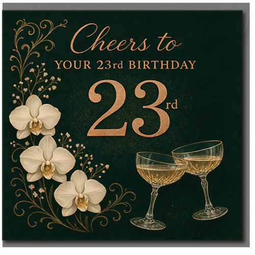 23rd Birthday Card, Elegant Floral Champagne Cheers Card