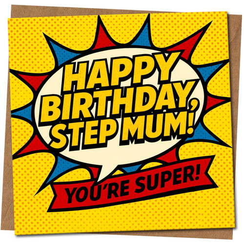 Birthday Card for Stepmum, Happy Birthday Stepmum You’re Super Comic Style Card