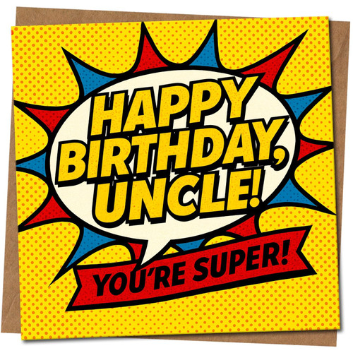 Uncle Birthday Card, Happy Birthday Uncle You're Super Comic Style Greeting Card