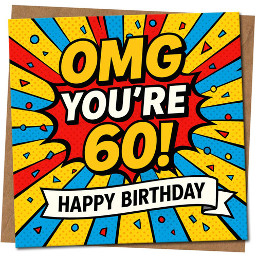 60th Birthday Card, OMG You’re 60 Happy Birthday Comic Style Card