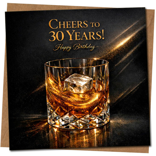 30th Birthday Card, Cheers to 30 Years Happy Birthday Whisky Glass Design