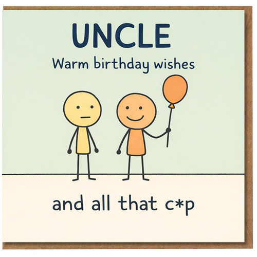 Uncle Birthday Card, Warm Birthday Wishes Funny Card